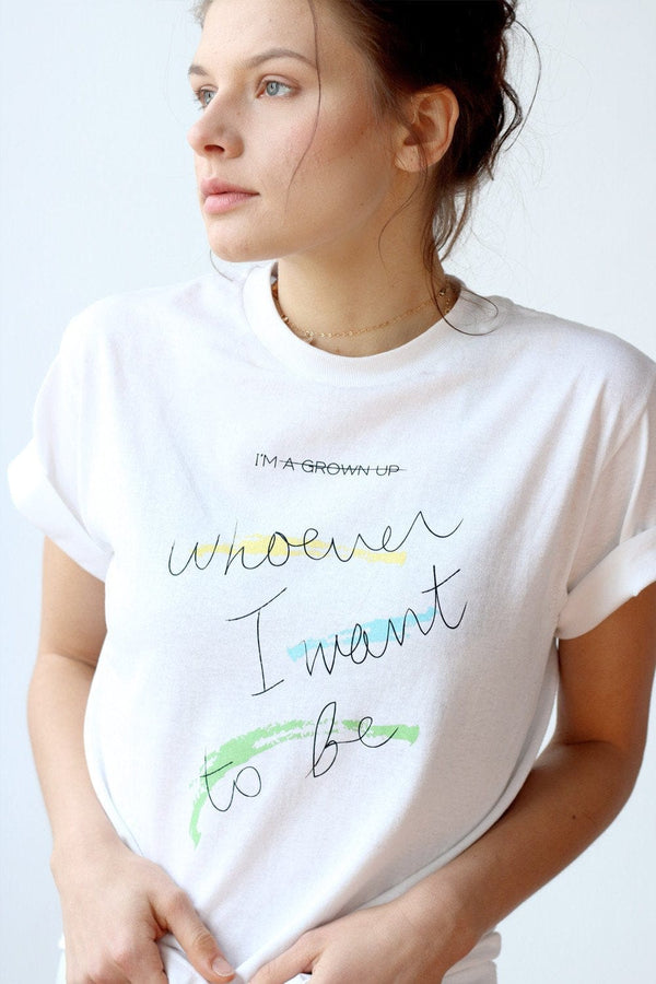 Who I Want To Be T-Shirt - Scoria