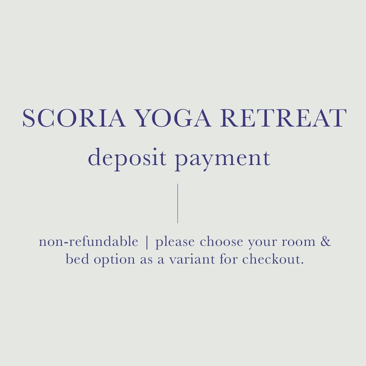 Scoria Yoga Retreat - Deposit Payment - Scoria
